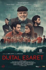 Dijital Esaret izle sansürsüz