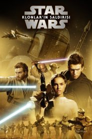 Yıldız Savaşları: Bölüm 2 – Klonlar’ın Saldırısı 4K izle