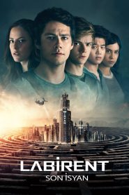 Labirent 3 Son İsyan Türkçe Dublaj Full izle