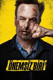 Önemsiz Biri izle – 2021 Nobody