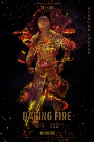 Raging Fire Kızgın Ateş Türkçe Dublaj izle