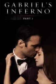 Gabriel’s Inferno Part 1 (Gabriel’in Cehennemi) Türkçe dublaj izle