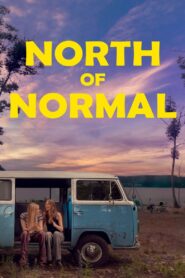 North of Normal türkçe dublaj izle