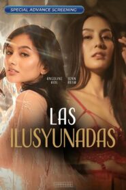 Las Ilusyunadas türkçe dublaj izle