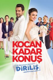 Kocan Kadar Konuş: Diriliş 2016 izle