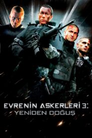 Evrenin Askerleri 3: Yeniden Doğuş Türkçe dublaj Full izle